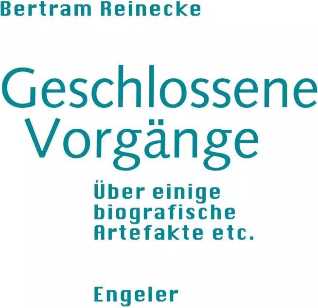 Produktbild Geschlossene Vorgänge (Deutsch, Bertram Reinecke, 2022)