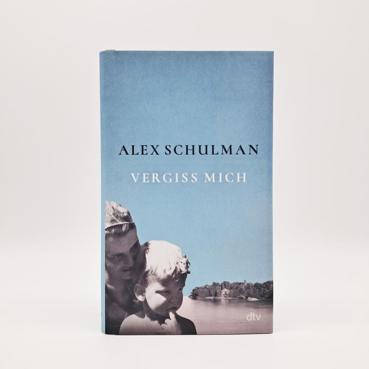 Produktbild Vergiss mich (Deutsch, Alex Schulman, Hanna Granz, 2025)