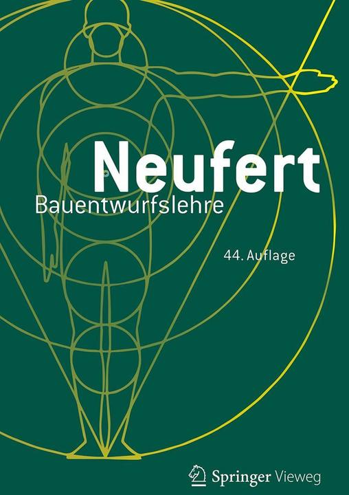 Produktbild Bauentwurfslehre (Deutsch, Ernst Neufert, Johannes Kister, Matthias Lohmann, Simon Elling, Mathias Brockhaus, Patricia Merkel, 2024)