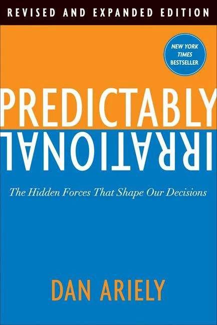 Predictably Irrational (Inglese, Dan Ariely, 2010)
