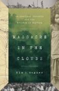 Produktbild Massacre in the Clouds (Kim A. Wagner, Englisch)