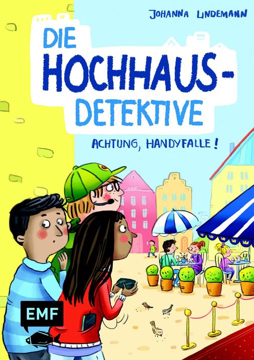 Actual product image Die Hochhaus-Detektive Bd02 - Achtung, Handyfalle! (German, Johanna Lindemann, Elli brother, 2023)