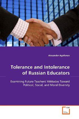 Produktbild Tolerance and Intolerance of Russian Educators (Alexander Agafonov, 2008)