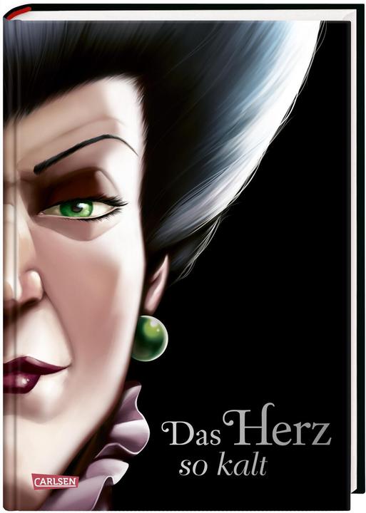 Actual product image Disney - Villains 8: The heart so cold (Cinderella) (Serena Valentino, Ellen Kurtz (née Flath), Walt Disney, German)