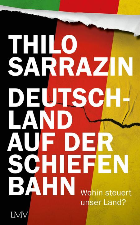 Actual product image Deutschland auf der schiefen Bahn (German, Sarrazin, THiLO, 2024)