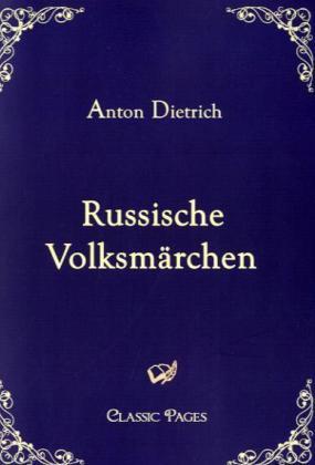 Produktbild Russische Volksmärchen (Anton Dietrich, Deutsch)