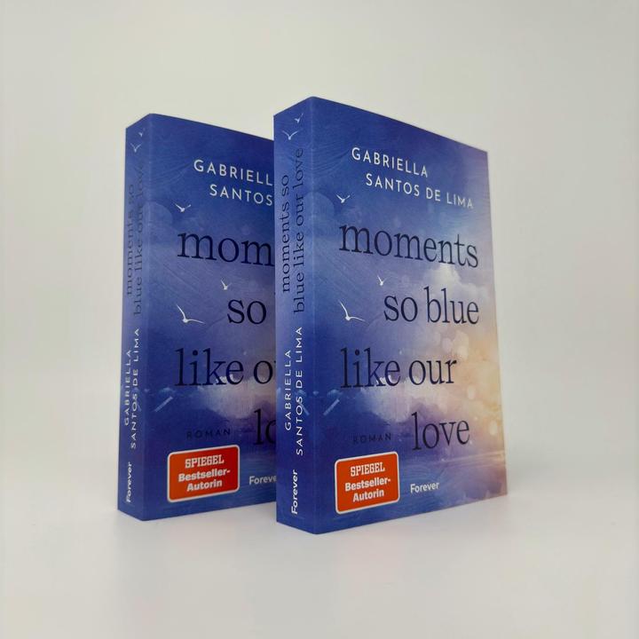 Actual product image Moments so blue like our love (Blue Eternity 1) (German, Gabriella Santos de Lima, 2025)