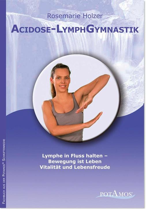 Produktbild Acidose-LymphGymnastik (Deutsch, Rosemarie Holzer, 2010)