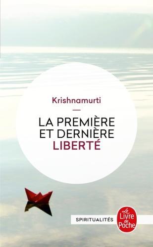 Produktbild La première et dernière liberté (Französisch, Krishnamurti Jiddu, 1995)