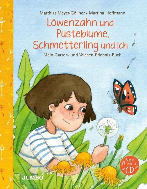 Produktbild Jumbo Löwenzahn und Pusteblume, Schmetterling und ich (Deutsch, Matthias Meyer-Göllner, Martina Hoffmann, 2021)