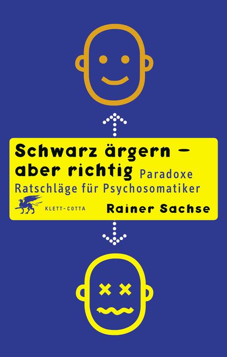 Produktbild Schwarz ärgern - aber richtig (Deutsch, Rainer Sachse, 2020)