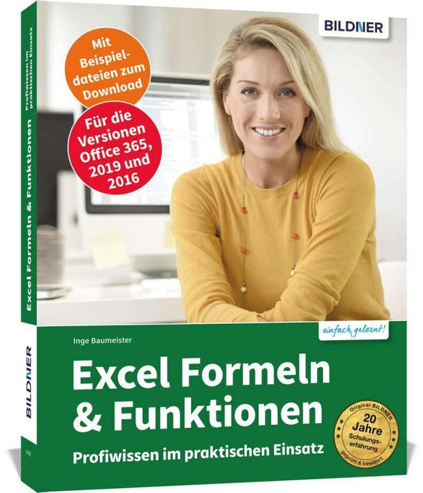 Immagine prodotto Excel Formeln und Funktionen: Profiwissen im praktischen Einsatz (Tedesco, Inge Baumeister, 2021)