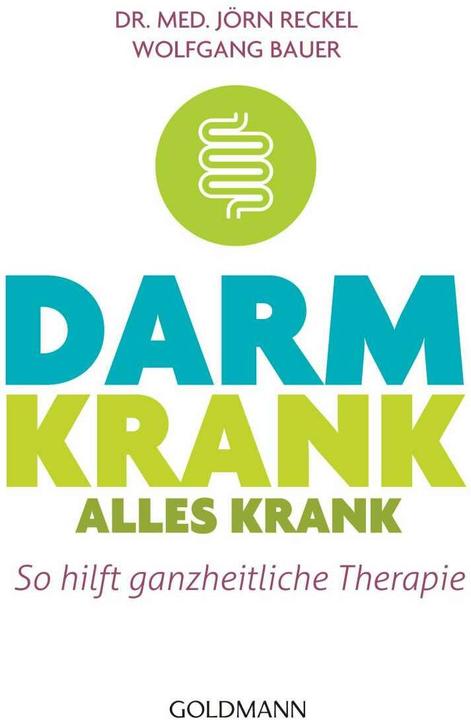 Produktbild Darm krank – alles krank (Deutsch, Wolfgang Bauer, Jörn Reckel, 2019)