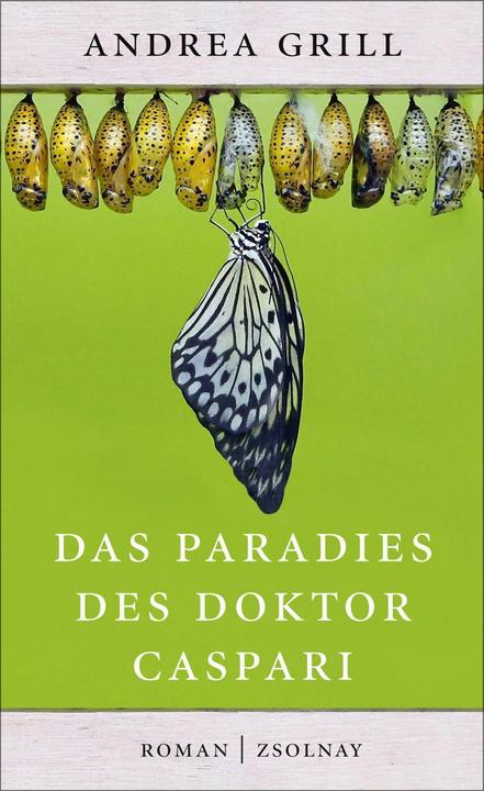 Produktbild Das Paradies des Doktor Caspari (Andrea Grill, Deutsch)