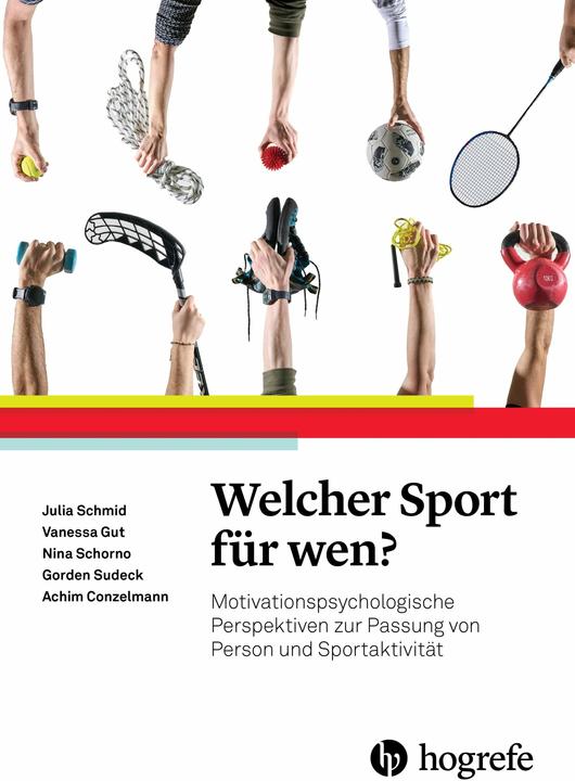 Produktbild Welcher Sport für wen? (Deutsch, Nina Schorno, Vanessa Gut, Achim Conzelmann, Gorden Sudeck, Julia Schmid, 2024)
