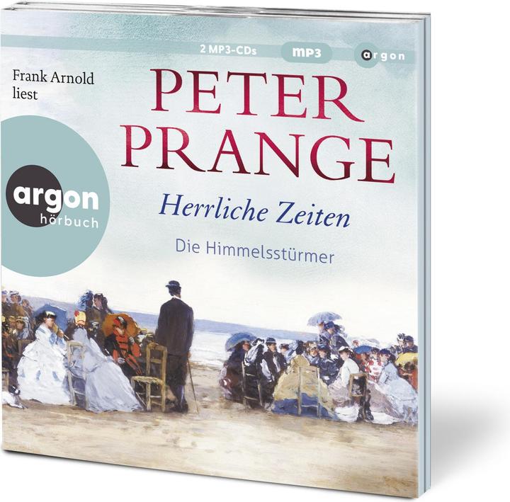 Produktbild Herrliche Zeiten – Die Himmelsstürmer (Peter Prange, Frank Arnold, Deutsch)