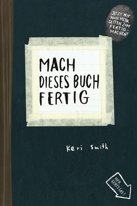 Produktbild Mach dieses Buch fertig (Deutsch, Keri Smith, 2013)