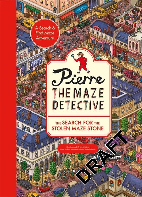 Produktbild Pierre the Maze Detective: The Search for the Stolen Maze Stone (Englisch, IC 4DESIGN, Hiro Kamigaki, 2022)