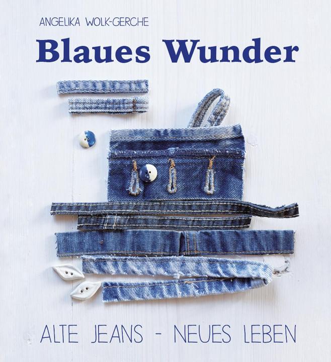 Produktbild Blaues Wunder (Deutsch, Angelika Wolk-Gerche, 2017)