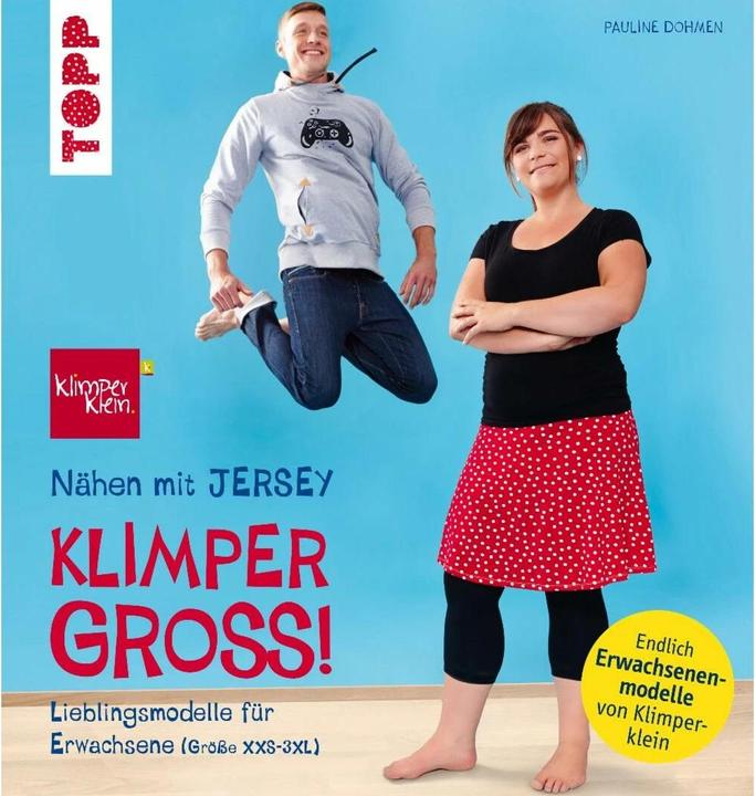 Nähen mit JERSEY - KLIMPERGROSS (Allemand, Pauline Dohmen, 2017)