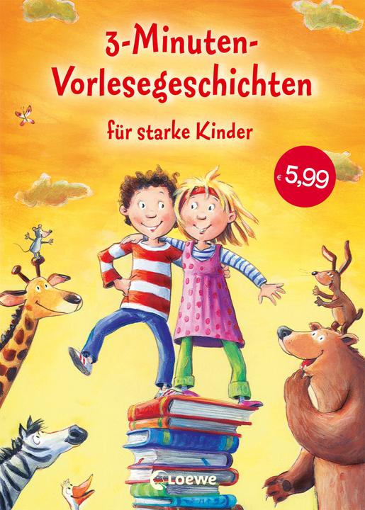 Produktbild 3-Minuten-Vorlesegeschichten für starke Kinder (Deutsch, Loewe Vorlesebücher, 2014)