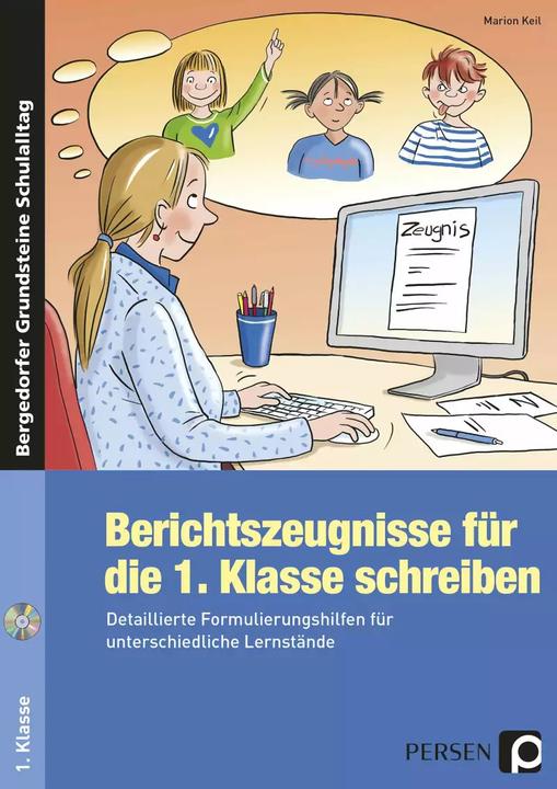 Produktbild Berichtszeugnisse für die 1. Klasse schreiben (Deutsch, Marion Keil, 2022)