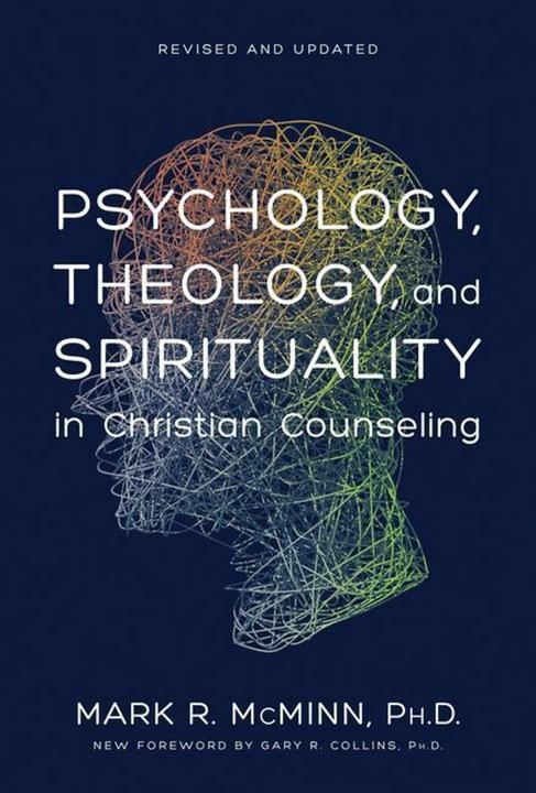 Psychology, Theology and Spirituality (English, M.R. McMinn, 1996)