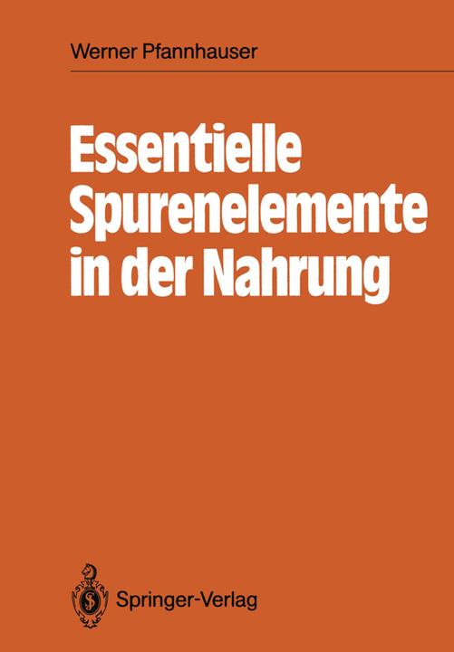 Actual product image Essentielle Spurenelemente in der Nahrung (Dutch, Werner Pfannhauser, 2012)
