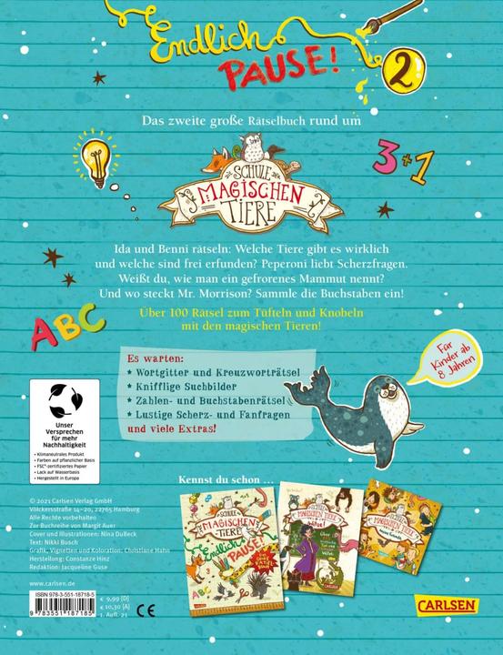 Actual product image Die Schule der magischen Tiere: Endlich Pause! Das grosse Rätselbuch Band 2 (German, Nikki Bush, Christiane Hahn, Nina Dulleck, Margit Auer, 2021)