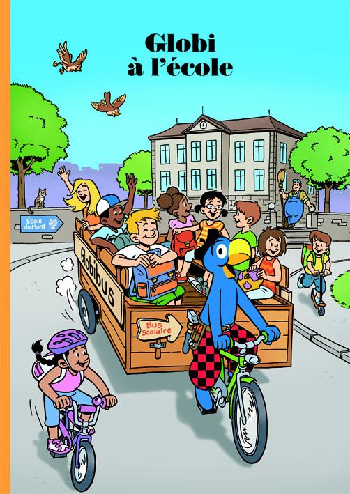 Produktbild Globi à l’Ecole (Französisch, Jürg Lendenmann)