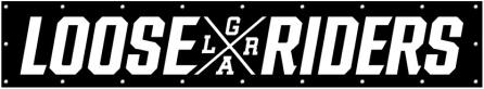 Loose Riders Banner Represent