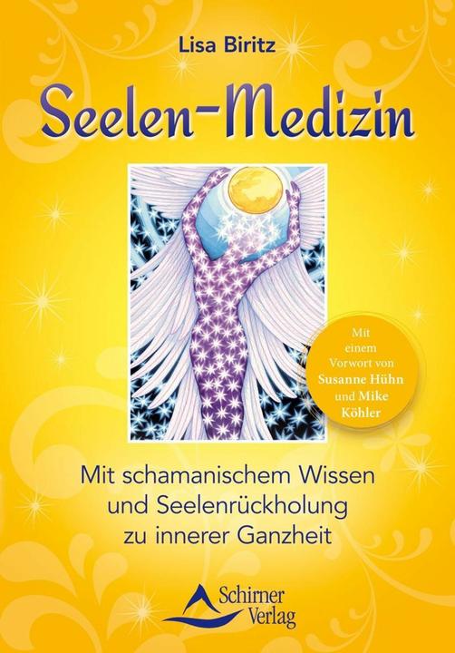 Produktbild Seelen-Medizin (Deutsch, Susanne/Köhler Hühn, Lisa Biritz, 2014)