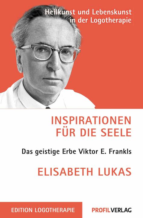 Produktbild Inspirationen für die Seele (Deutsch, Elisabeth Lukas, 2013)