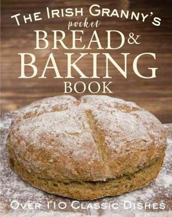 Produktbild The Irish Granny's Pocket Book of Bread and Baking