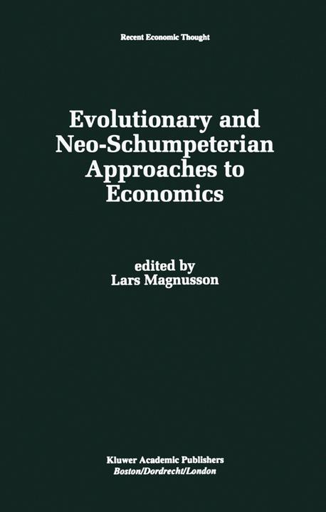 Produktbild Evolutionary and Neo-Schumpeterian Approaches to Economics (Lars Magnusson, 2013)
