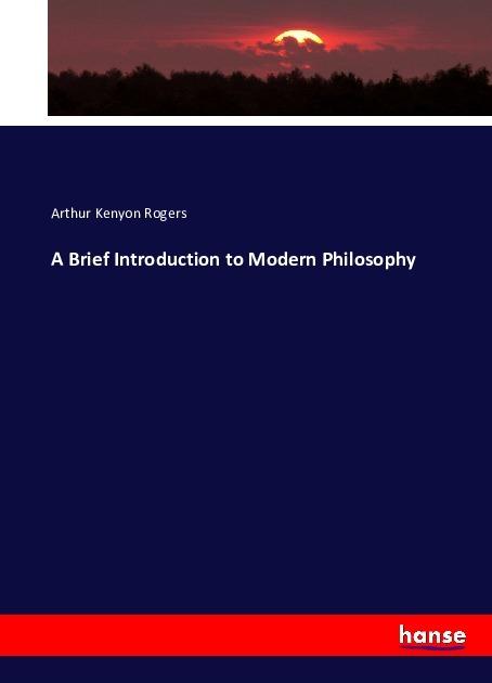 Immagine prodotto A Brief Introduction to Modern Philosophy (Tedesco, Arthur Kenyon Rogers, 2016)