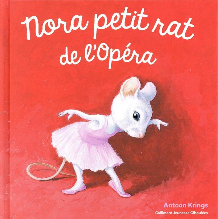 Produktbild Nora petit rat de l'Opéra (Französisch, Krings Antoon, 2016)