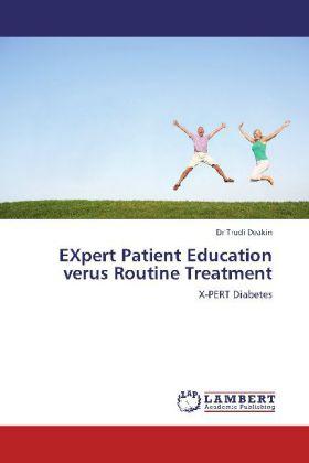 Produktbild EXpert Patient Education verus Routine Treatment (Deutsch, Trudi Deakin, 2011)