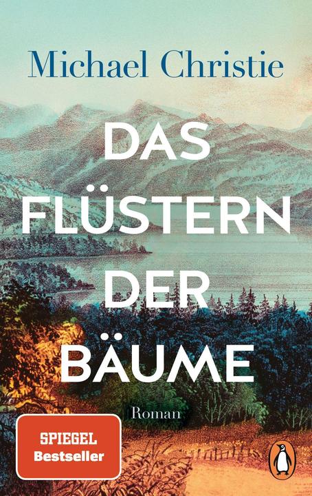 Produktbild Das Flüstern der Bäume (Deutsch, Michael Christie, 2022)