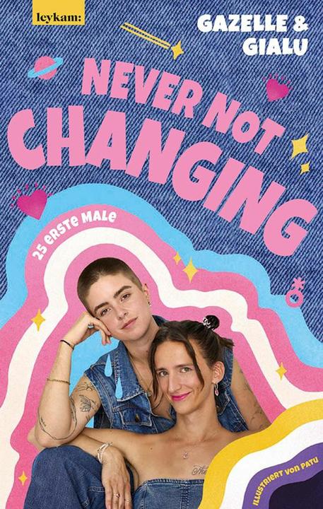 Image du produit Gialu & Gazelle - NEVER NOT CHANGING. 25 erste Male (Allemand, Gazelle, Gialu, 2025)