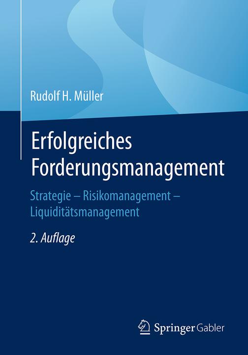 Image du produit Erfolgreiches Forderungsmanagement (Allemand, Rudolf H. Müller, 2018)