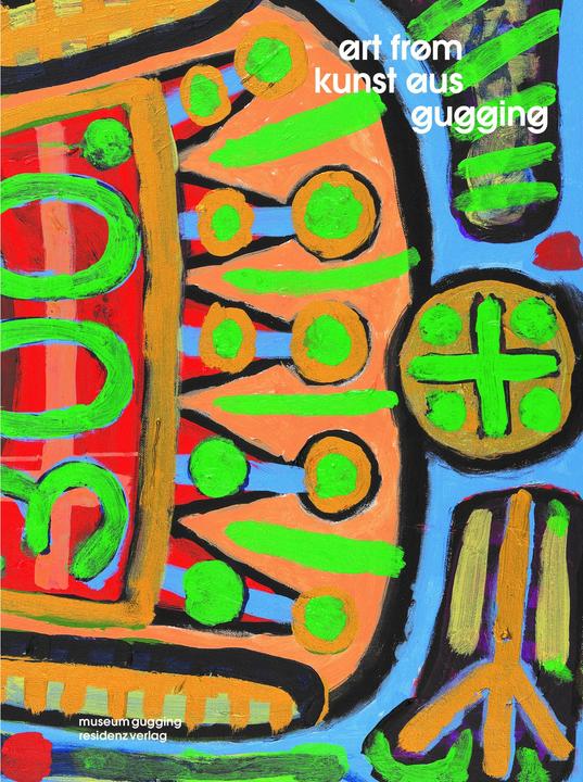Produktbild Art from Gugging / Kunst aus Gugging (Deutsch, Nina Ansperger, 2024)