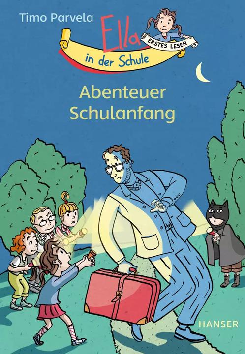 Actual product image Ella in der Schule - Abenteuer Schulanfang (German, Sabine Wilharm, Timo Parvela, Nina Stohner, 2020)
