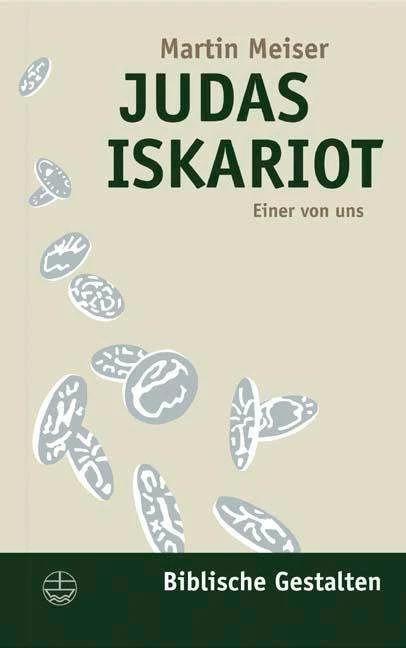 Produktbild Judas Iskariot (Deutsch, Martin Meiser, 2004)
