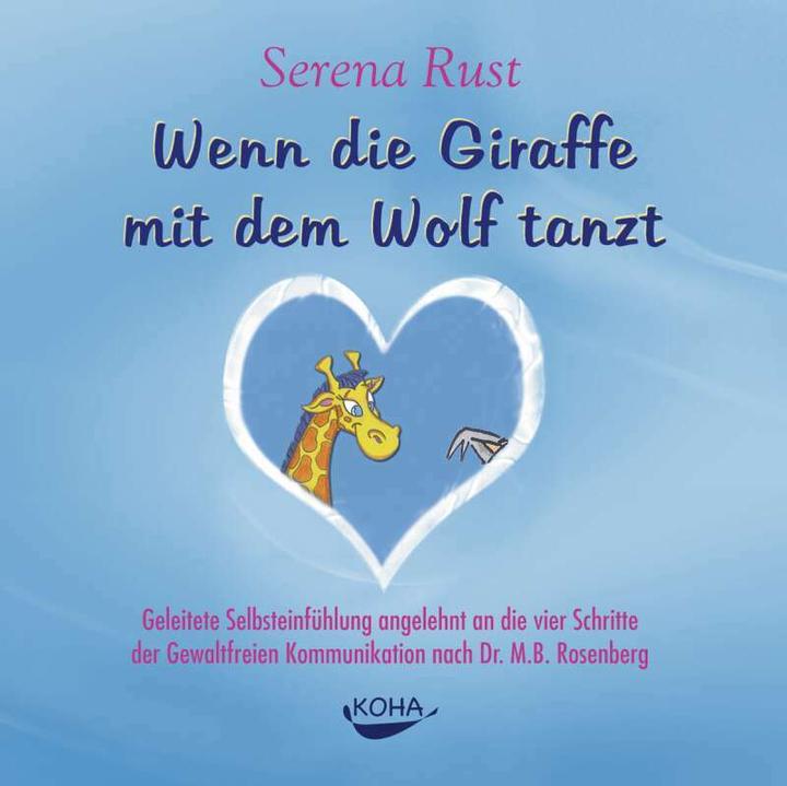 Produktbild Wenn die Giraffe mit dem Wolf tanzt. Audio-CD (Audiobook) (Audio CD) (Serena Rust, Deutsch)