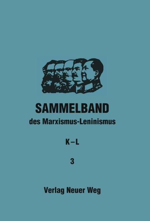Actual product image Sammelband des Marxismus-Leninismus (Willi Dickhut, 2017)