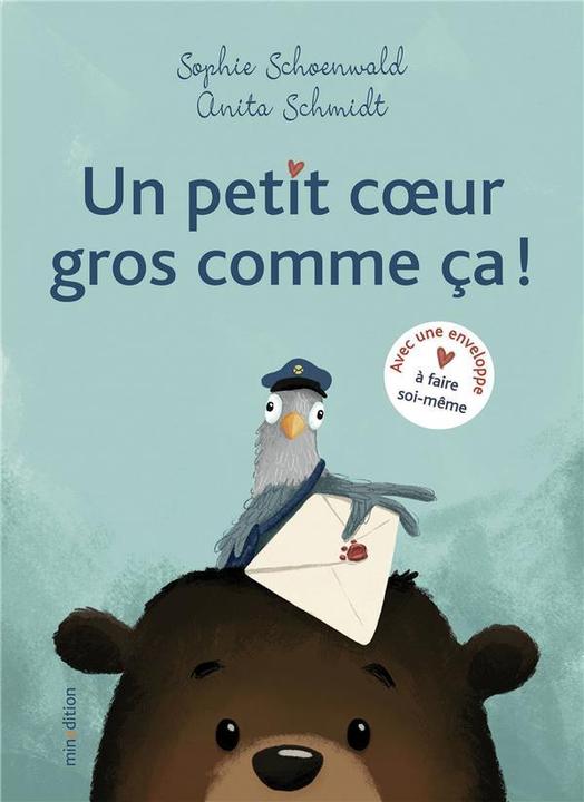 Image du produit Un petit coeur gros comme ça! (Français, Schoenwald Sophie, Schmidt Anita, 2021)