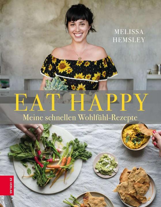 Produktbild Eat Happy (Deutsch, Melissa Hemsley, 2018)