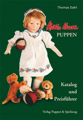 Produktbild Marquardt Käthe Kruse Puppen - Katalog und Preisführer (Deutsch, Englisch, Thomas Dahl, 2008)