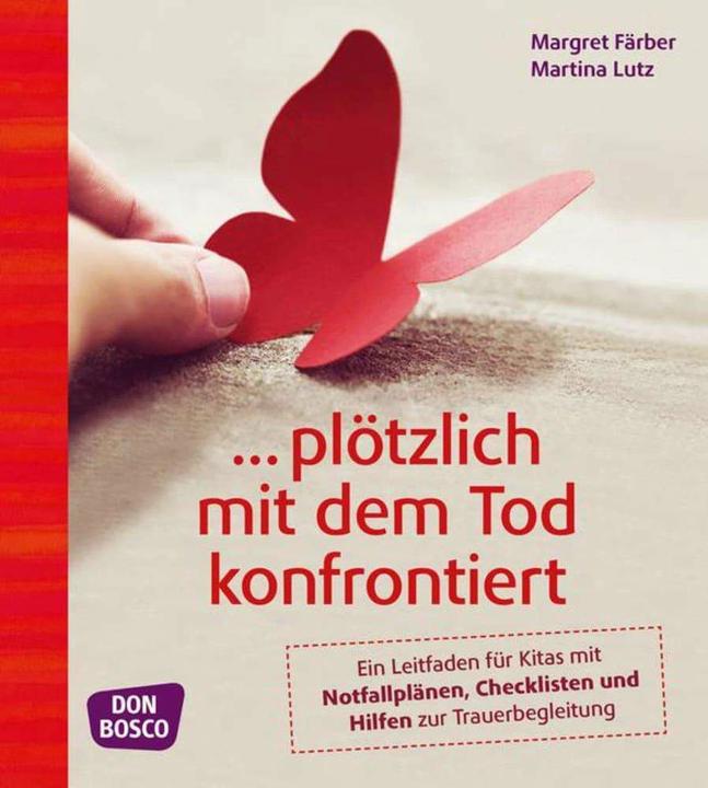 Image du produit plötzlich mit dem Tod konfrontiert (Allemand, Margret Färber, Martina Lutz, 2019)